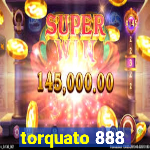 torquato 888